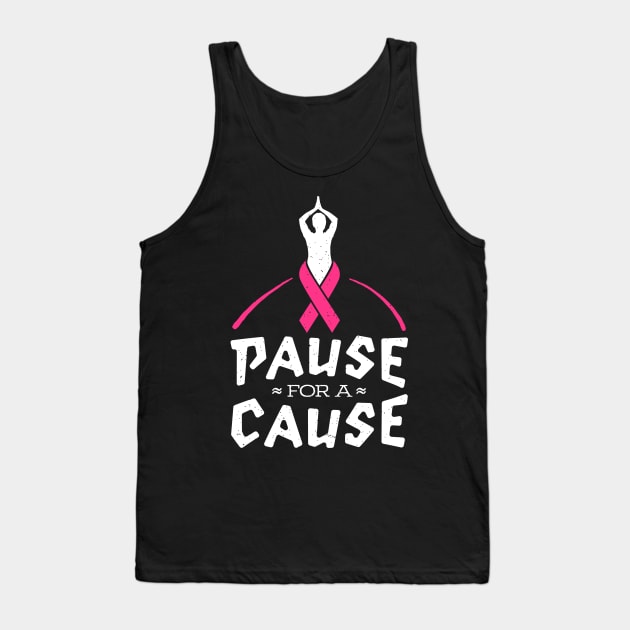 Pause for a Cause Zen Breast Cancer Awareness gift T Shirt Tank Top by holger.brandt